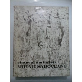 CANTECUL AMINTIRII - Mihail Sadoveanu